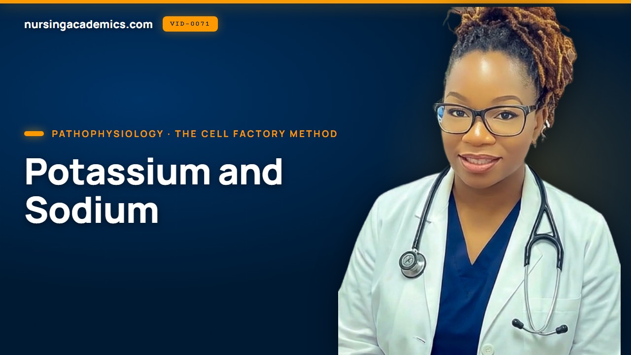 Potassium and Sodium